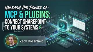 MCP + Plugins: Connect SharePoint to Your Systems