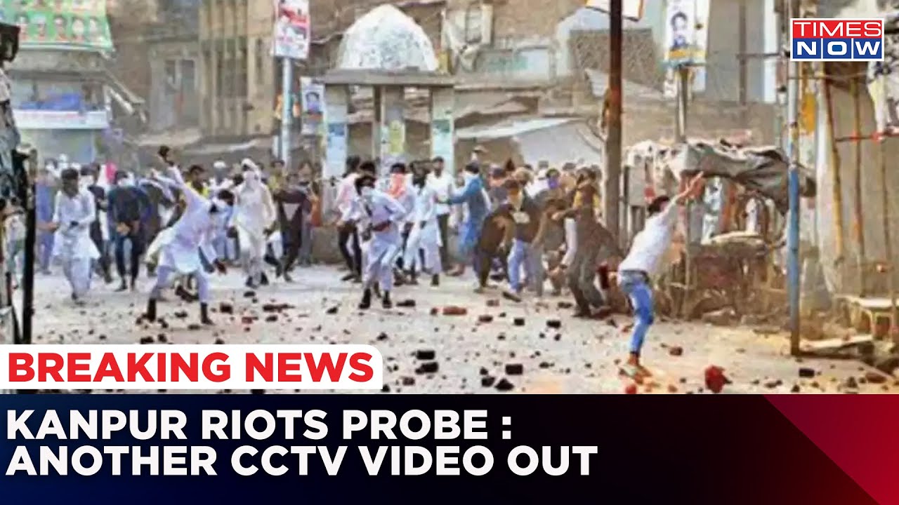 Kanpur Clash Probe | Police Claim Vindication | Another CCTV Video Out | Kanpur Riots