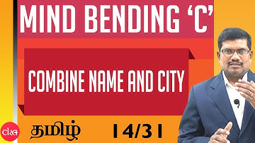 #14 Combine Name and City || Mind Bending C Programs in Tamil