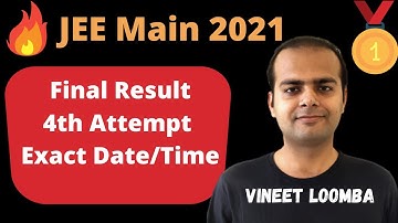 JEE Main 2021 Result Updates | 4th Attempt | Final Result #Shorts
