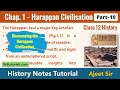Class 12 History - Harappan Civilisation #10 - Discovering The Harappan Civilisation - Notes