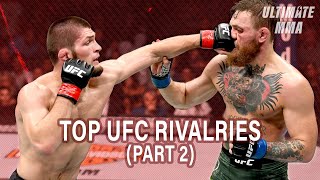 Top UFC Rivalries (PART 2)