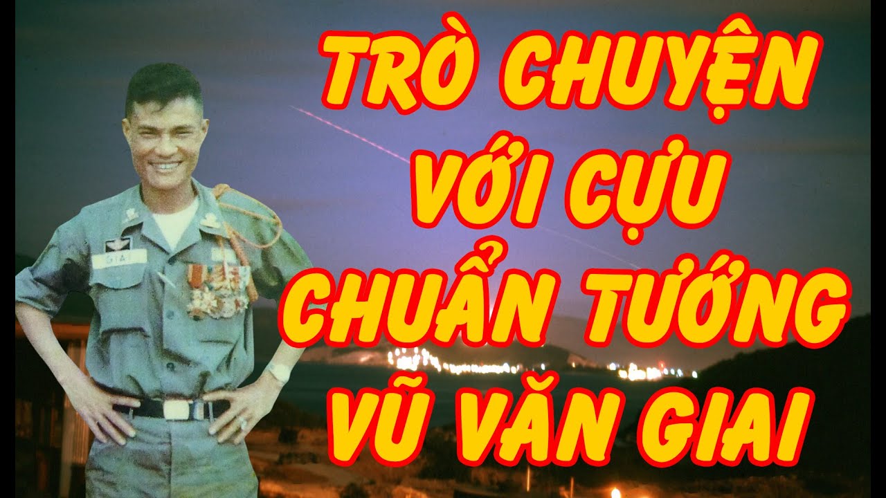 TRÒ CHUYỆN VỚI CỰU CHUẨN TƯỚNG VŨ VĂN GIAI (Trần Gia Phụng) | Văn Chương Miền Nam