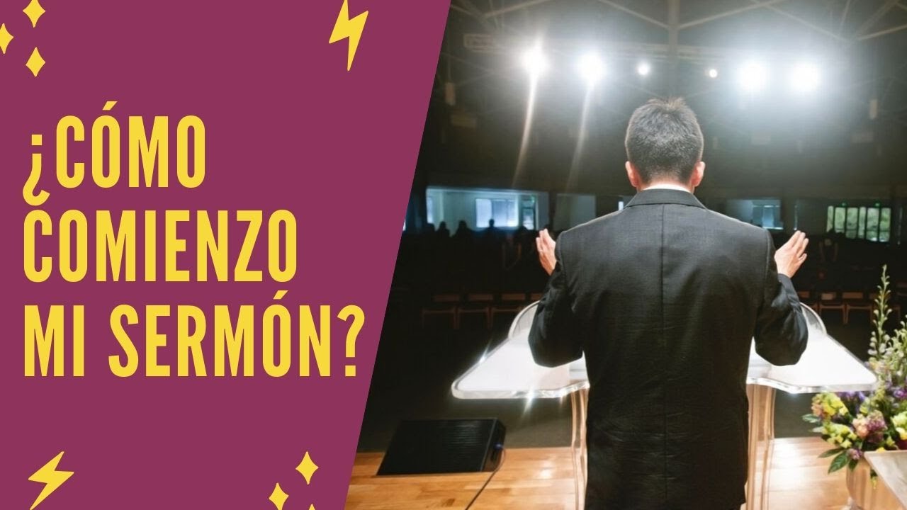 Cómo Preparar un Sermón La Introducción del Sermón YouTube Cómo Preparar un Sermón La Introducción del Sermón YouTube