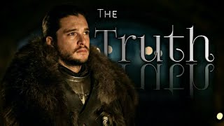 (GoT) Jon Snow || The Truth