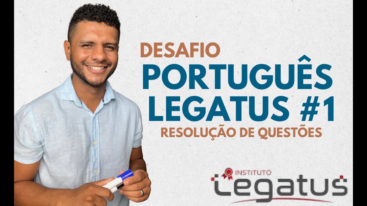 Desafio Português Legatus #1 - Resolução de questões 