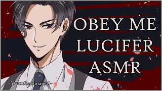 [OBEY ME LUCIFER ASMR] Lucifer x Listener. Dominating You. [Dominant,,Boyfriend,Bilingual]