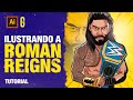 Illustrator Tutorial | Ilustrando a Roman Reigns | Drawing Roman Reigns