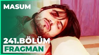 Masum 241 Bölüm Fragmanı - 18 Kasım Çarşamba