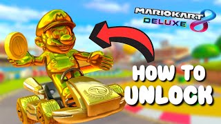 How to UNLOCK GOLD Mario & Parts in Mario Kart 8 Deluxe | 2023 Tips & Tricks Guide