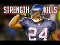 NFL "STRENGTH KILLS!" Moments || HD