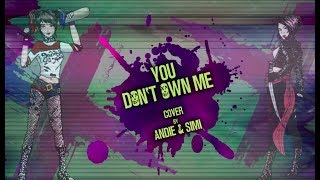 Grace – YOU DON'T OWN ME [cover by Andie]