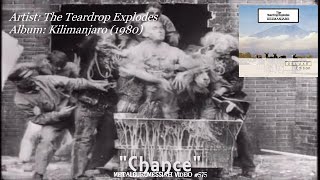 Chance  - The Teardrop Explodes (BBC Peel Session Plus 1979)