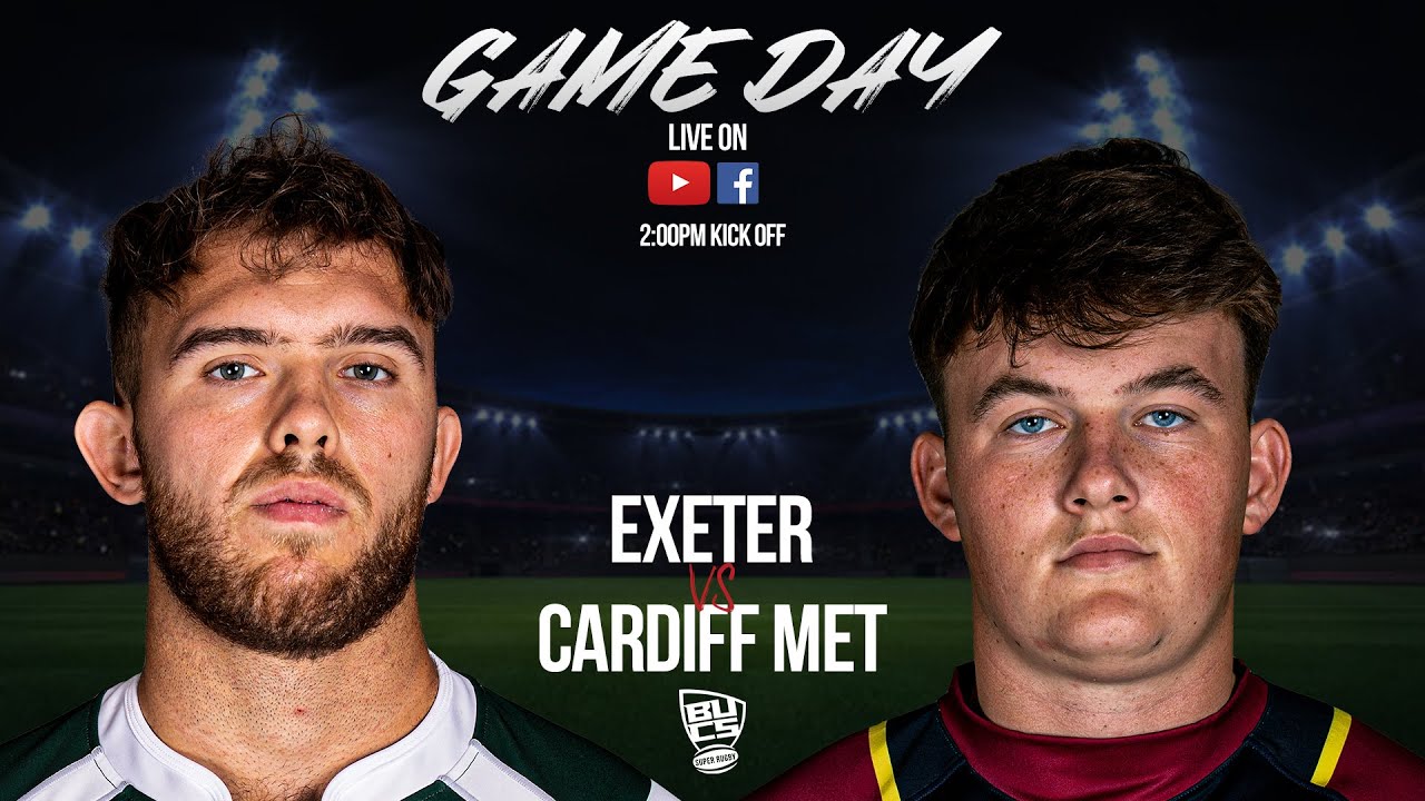 LIVE BUCS SUPER RUGBY Exeter vs Cardiff Met (Semi Final)