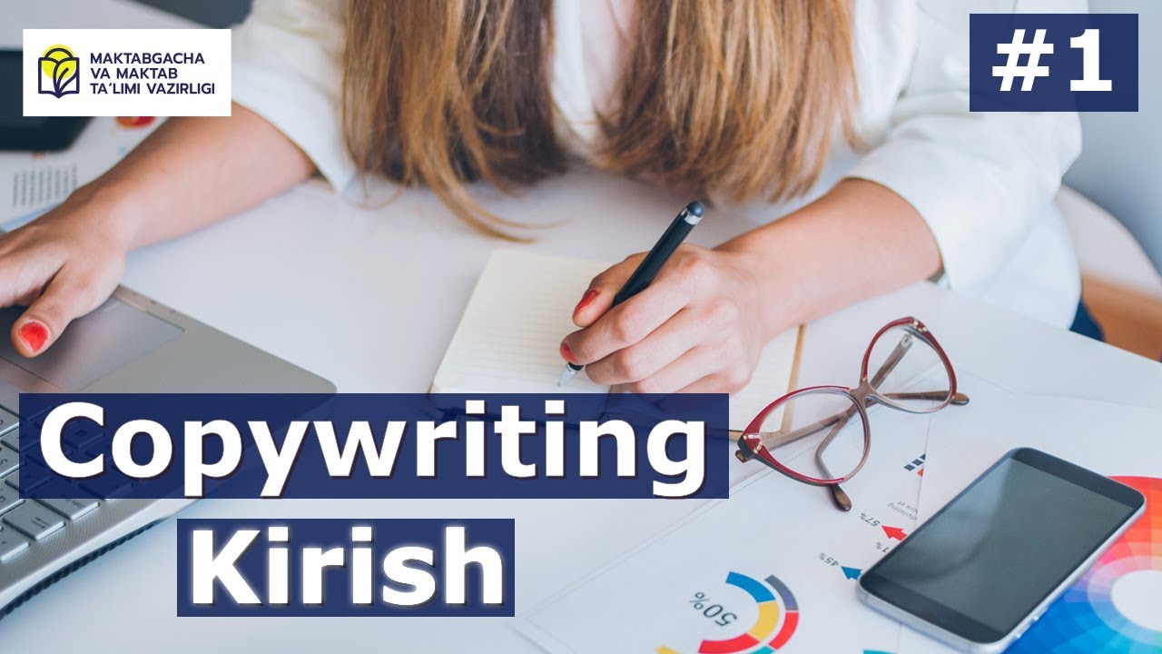 Copywriting. 1- dars. Kirish