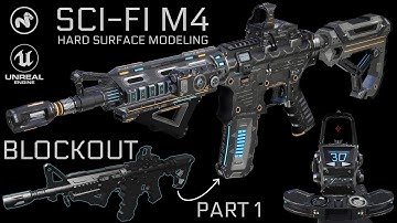 PART 1 | HARD SURFACE MODELING SCI-FI M4 | MODO | BLOCKOUT