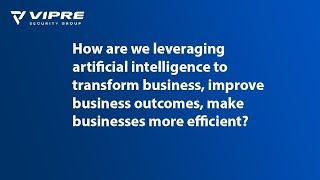 How AI transforms, improves, and streamlines business efficiency?