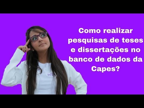 Como realizar pesquisas de dissertações e teses no banco de dados da Capes?