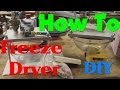 How to Make a Freeze Dryer