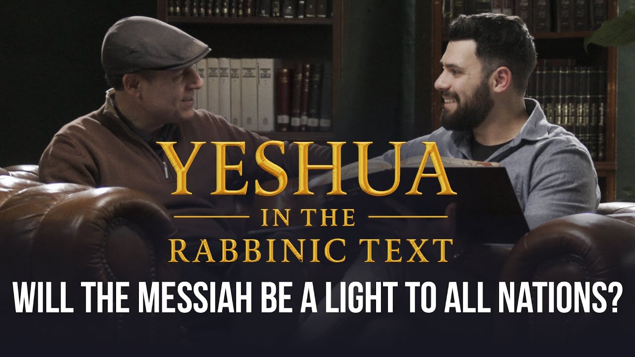The Only Rabbi to the Nations | Yeshua In The Rabbinic Text, Ep.7
