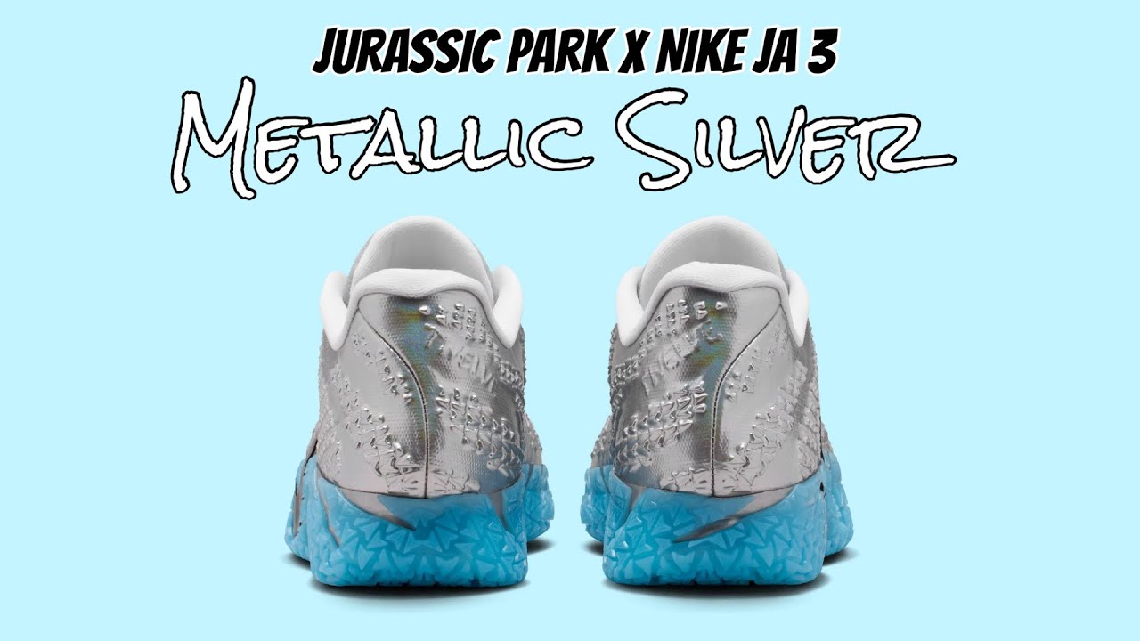 Jurassic Park x Nike Ja 3 Metallic Silver - YouTube