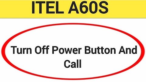 How to turn off power button and call, Itel A60s me power button and call off kaise karen