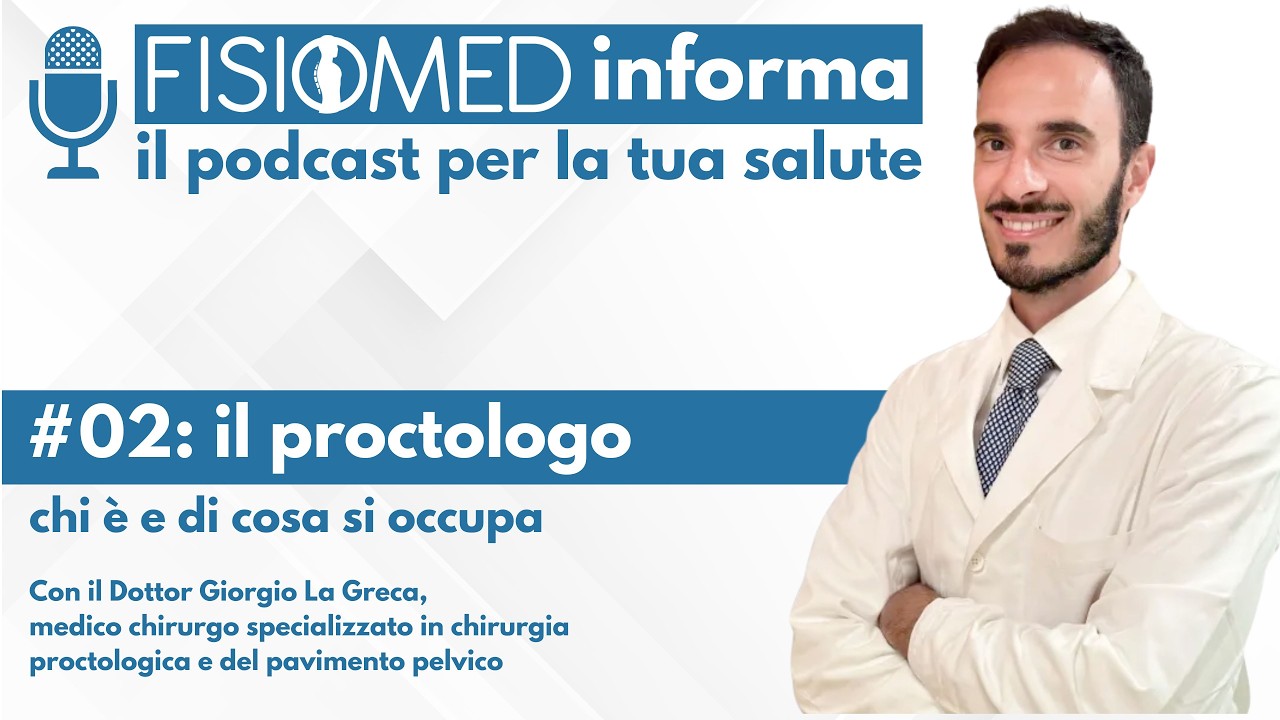 Fisiomed Informa: il Proctologo