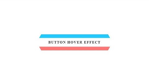 Cool Button Hover Animation Using CSS