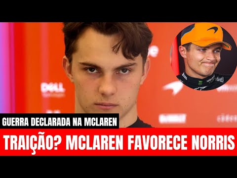 McLaren Admite preferência por Norris: Piastri em Desvantagem na Luta pelo Título?
