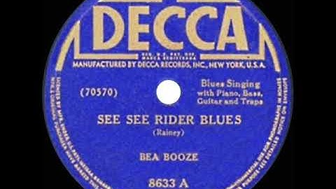 1943 HITS ARCHIVE: See See Rider Blues - Bea Booze