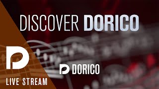 Discover Dorico 5 | Live Stream