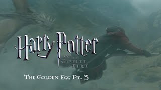 The Golden Egg Pt. 3 - Harry Potter and the Goblet of Fire Complete Score (Film Mix)