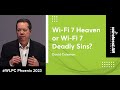 Wifi 7 heaven or wifi 7 deadly sins  david coleman  wlpc phoenix 2023