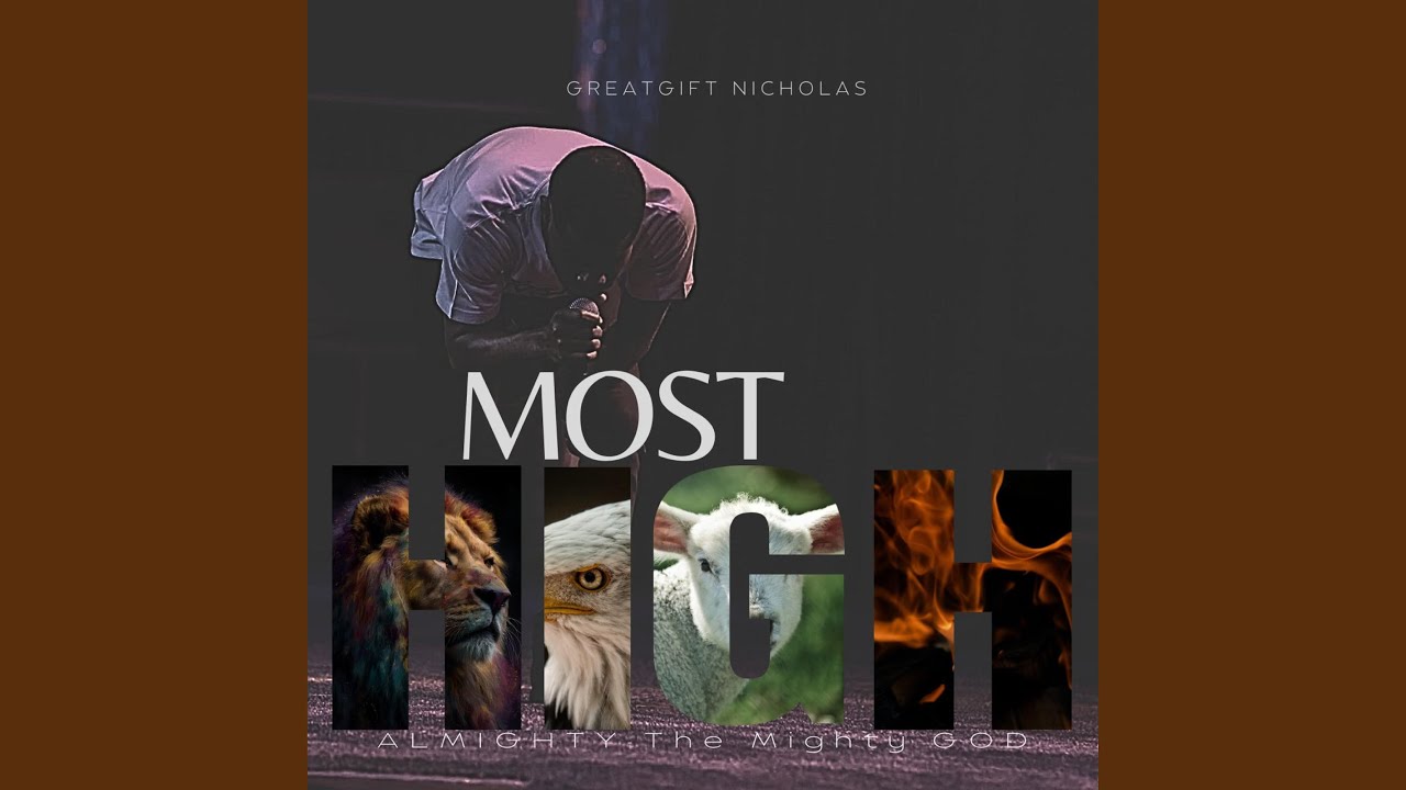 Watch Most High on YouTube Watch Most High on YouTube