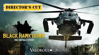 Black Hawk Down The Untold Story  Director's Cut