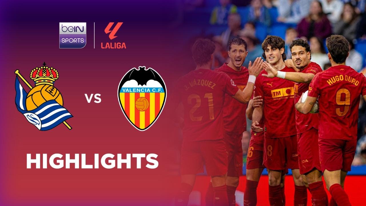 Real Sociedad 3-4 Valencia CF | LaLiga 25/26 Match Highlights