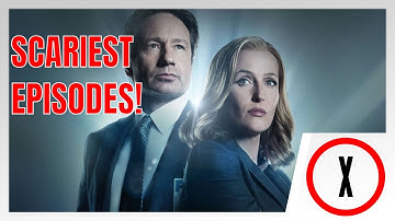 10 Scariest X-Files Episodes Ever!