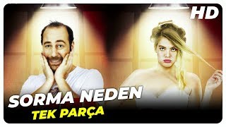 Sorma Neden | Türk Komedi Filmi | Full Film İzle (HD)
