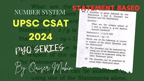 What are the unique values of x and y.. | Statement based questions | Number system | UPSC CSAT PYQ
