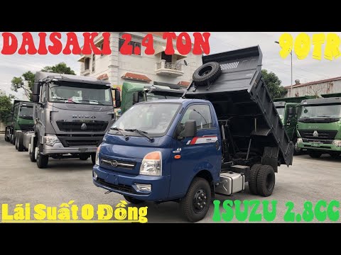 XE BEN DAISAKI 2.4 TẤN ĐỜI 2020 CHỈ 90TR | XE BEN DAISAKI ISUZU 2.4 TẤN GIÁ RẺ