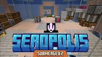 Seaopolis Submerged 2 - Straining for dummies