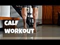 A CALF workout that truly works!
