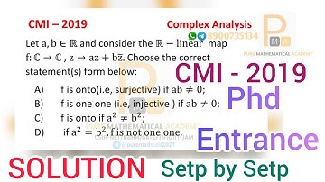 CMI 2019 | Complex Analysis Solution | CMI PhD Entrance | CMI MSc Entrance | By PMA | Sudip Kumar
