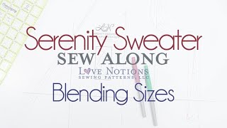 Serenity Sew Along Day One: Making adjustments to the pattern