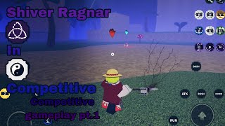 Shiver Ragnar Competitive | Shindo Life