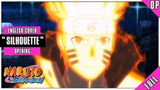 「English Dub」Naruto Shippuden OP 16 'Silhouette' FULL VER.- Studio Yuraki