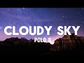 Polo G - Cloudy sky (Lyrics)