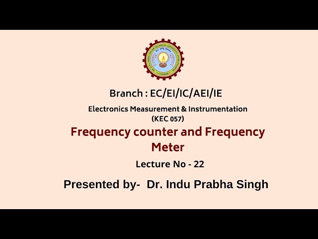 Electronics Measurement & Instrumentation | Frequency Counter and Frequency Meter |