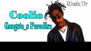 Coolio - Gangsta_S Paradise