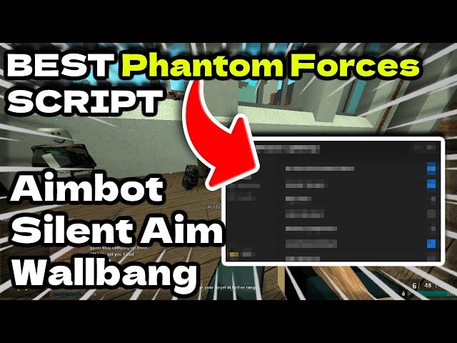 Rise to the Top: Phantom Forces Script 2023 - AIMBOT, Silent Aim